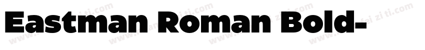 Eastman Roman Bold字体转换